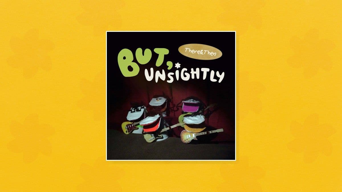 "but, unsightly" (Single)
